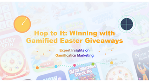 Hop to It: Winning with Gamified Easter Giveaways - FAISCO