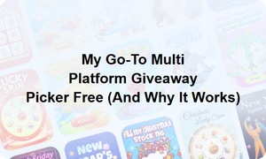 My Go-To Multi Platform Giveaway Picker Free (And Why It Works) - FAISCO
